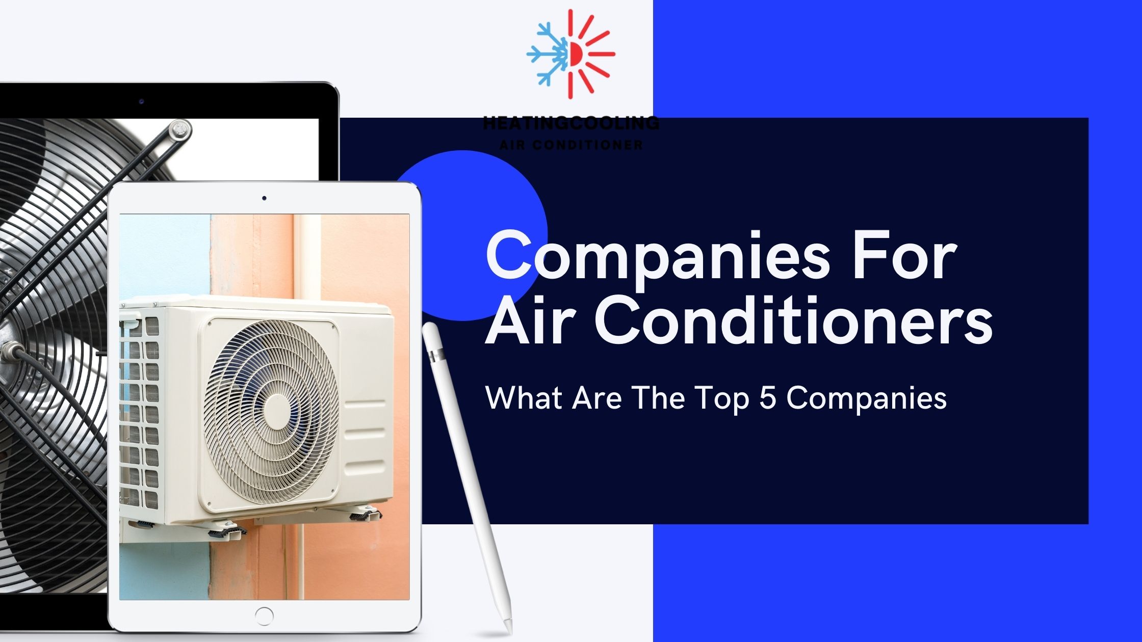 What Are The Top 5 Companies For Ac?