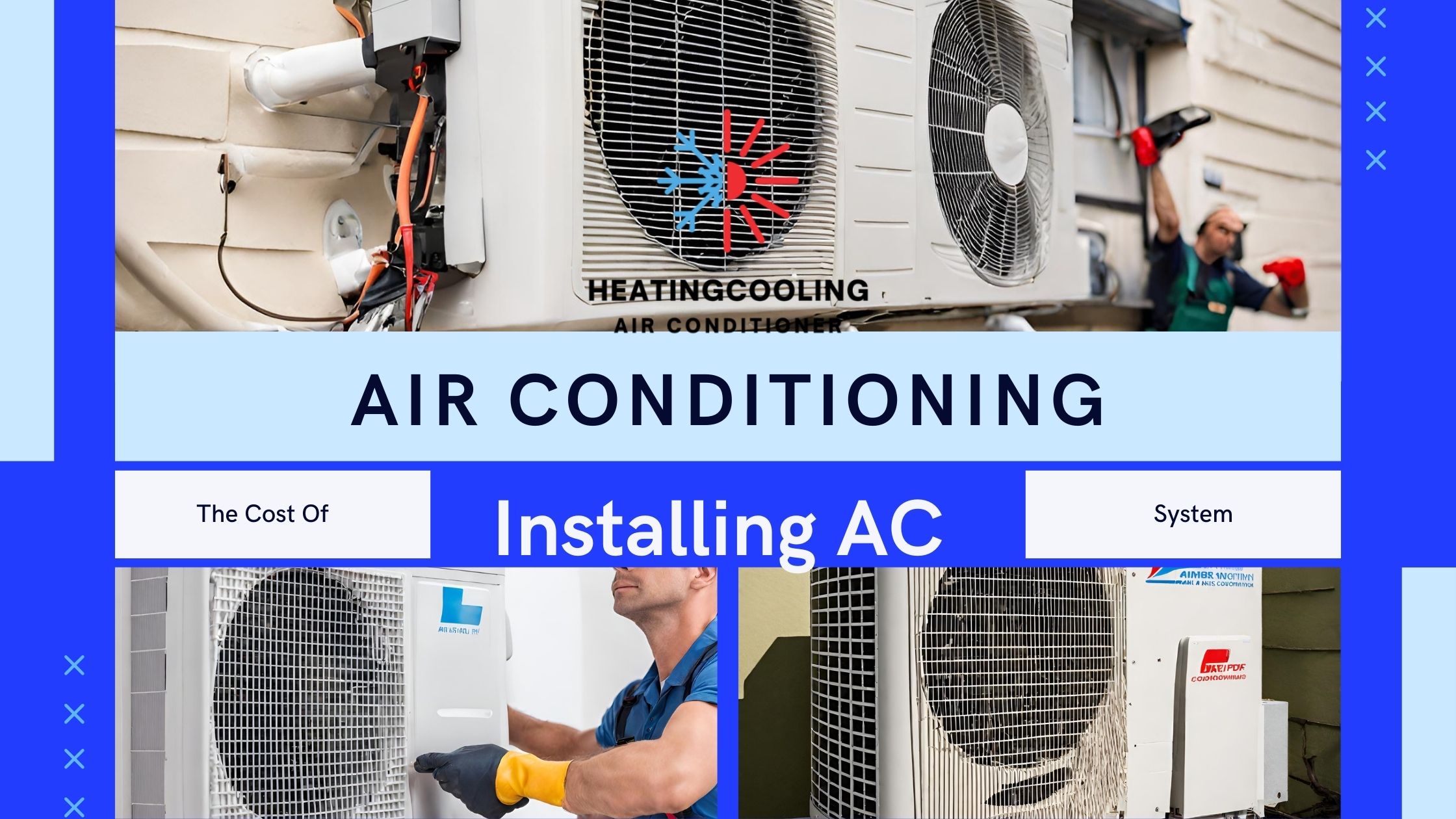 What Is The Cost Of Installing A Central Air Conditioning System?